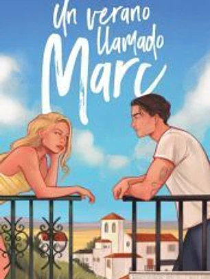 Un verano llamado Marc