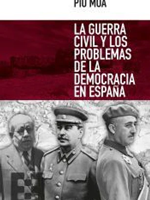La Guerra Civil y los problemas de la democracia española