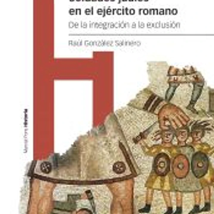 Soldados judíos en el ejército romano 1
