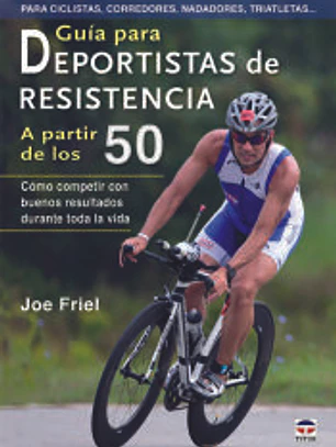 Guía para deportistas de resistencia a partir de los 50