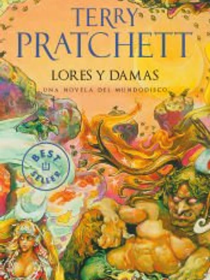 Lores y damas (Mundodisco 14)