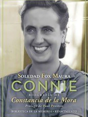 Connie : biografía de Constancia de la Mora