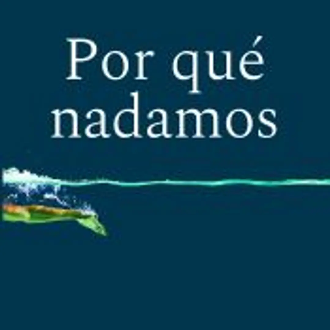 Por qué nadamos 1