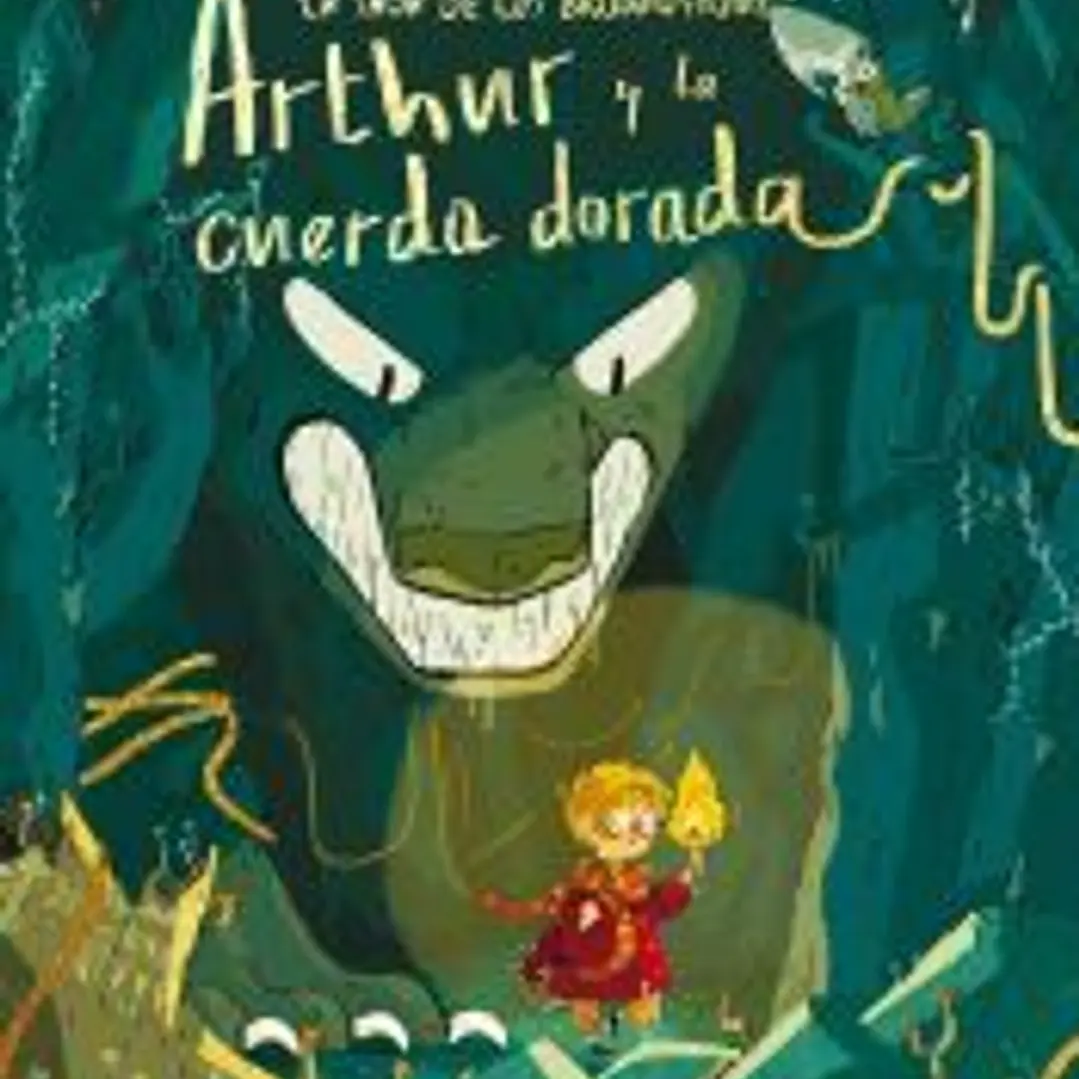 Arthur y la cuerda dorada 1