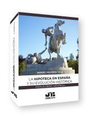 La hipoteca en España y su evolución histórica