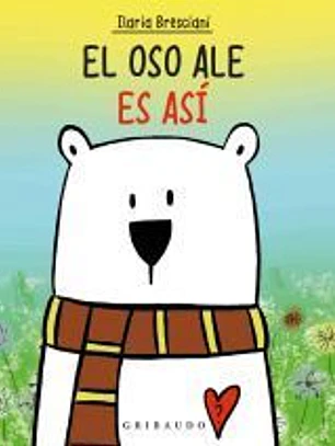 El oso Ale es así