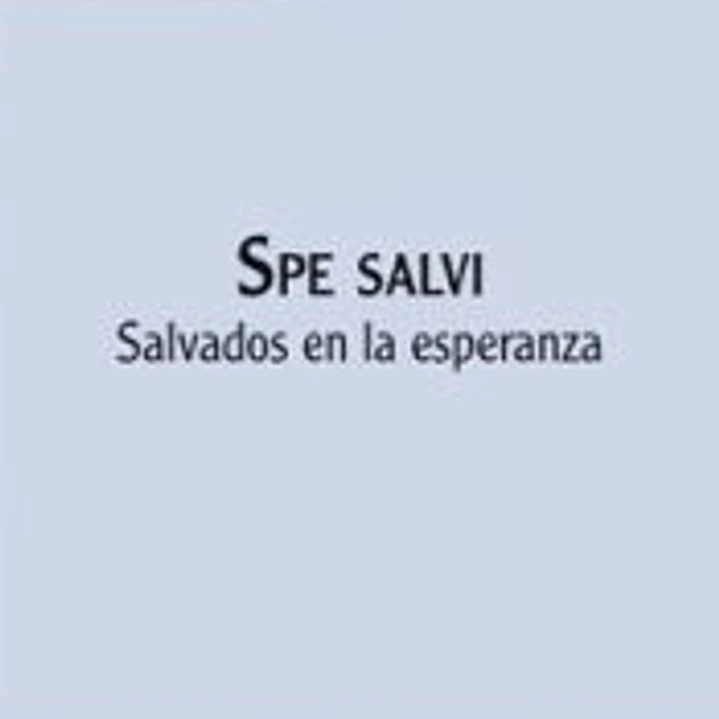 Spe salvi. Salvados en la esperanza 1