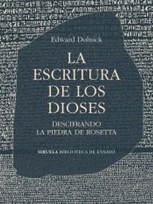 La escritura de los dioses