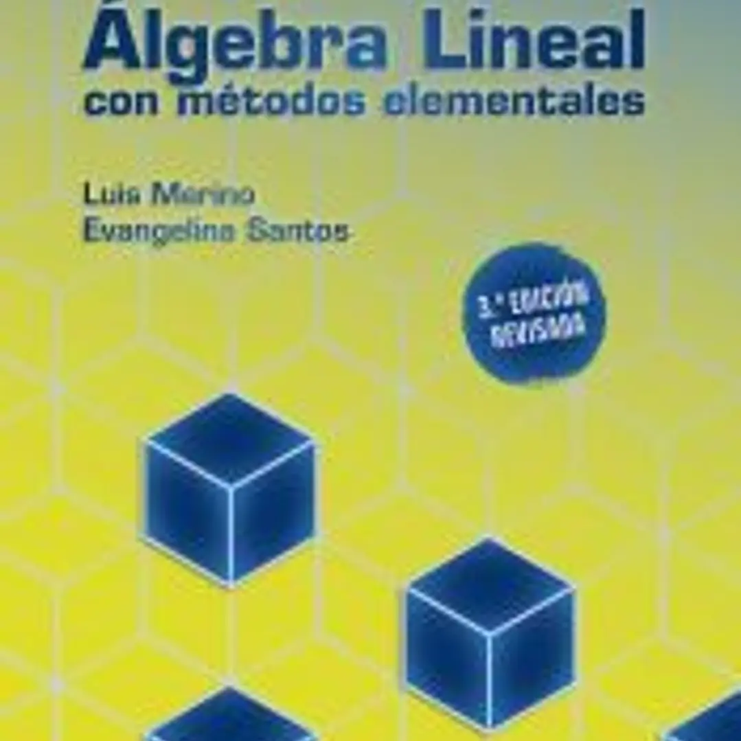 Álgebra lineal con métodos elementales. 3a. Edición 1