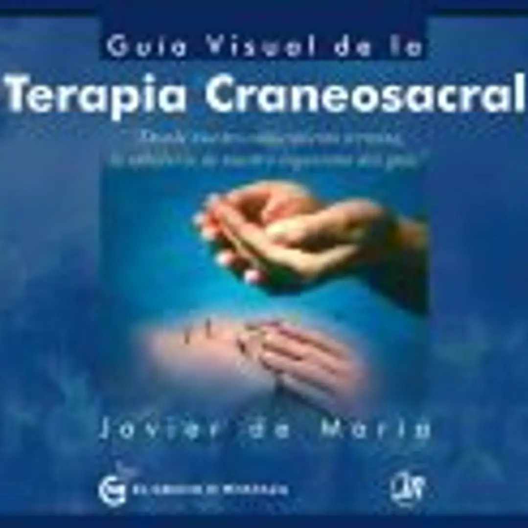 Guía visual de la terapia craneosacral 1