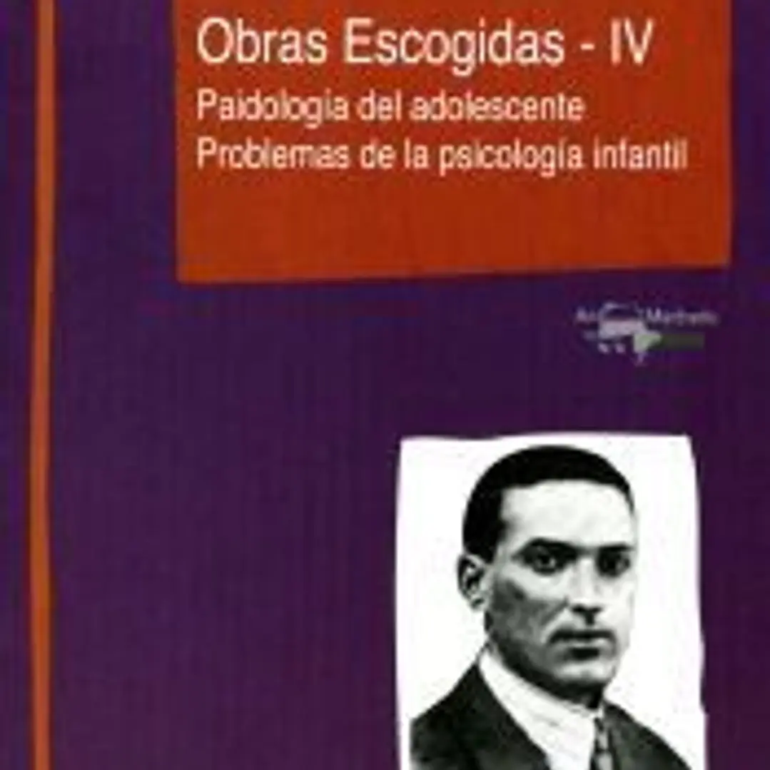 Obras escogidas IV : paidología del adolescente : problemas de la psicología intantil 1