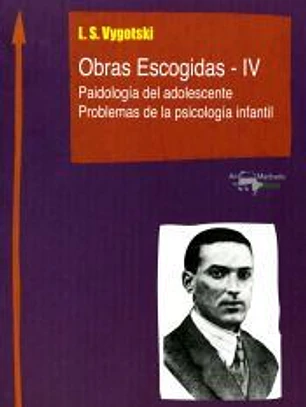 Obras escogidas IV : paidología del adolescente : problemas de la psicología intantil
