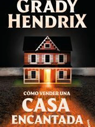 Cómo vender una casa encantada
