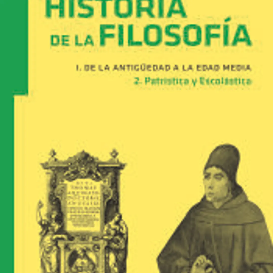 Historia de la filosofía I. De la Antigüedad a la Edad Media 1