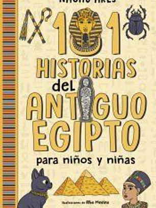 101 historias del Antiguo Egipto para niños y niñas