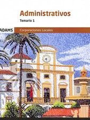Temario 1 Administrativos Corporaciones Locales