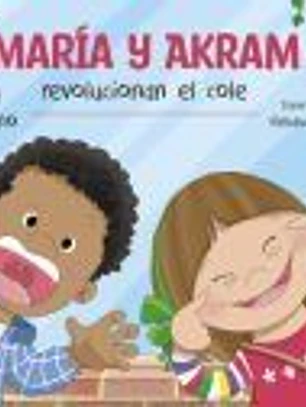 María y Akram revolucionan el cole