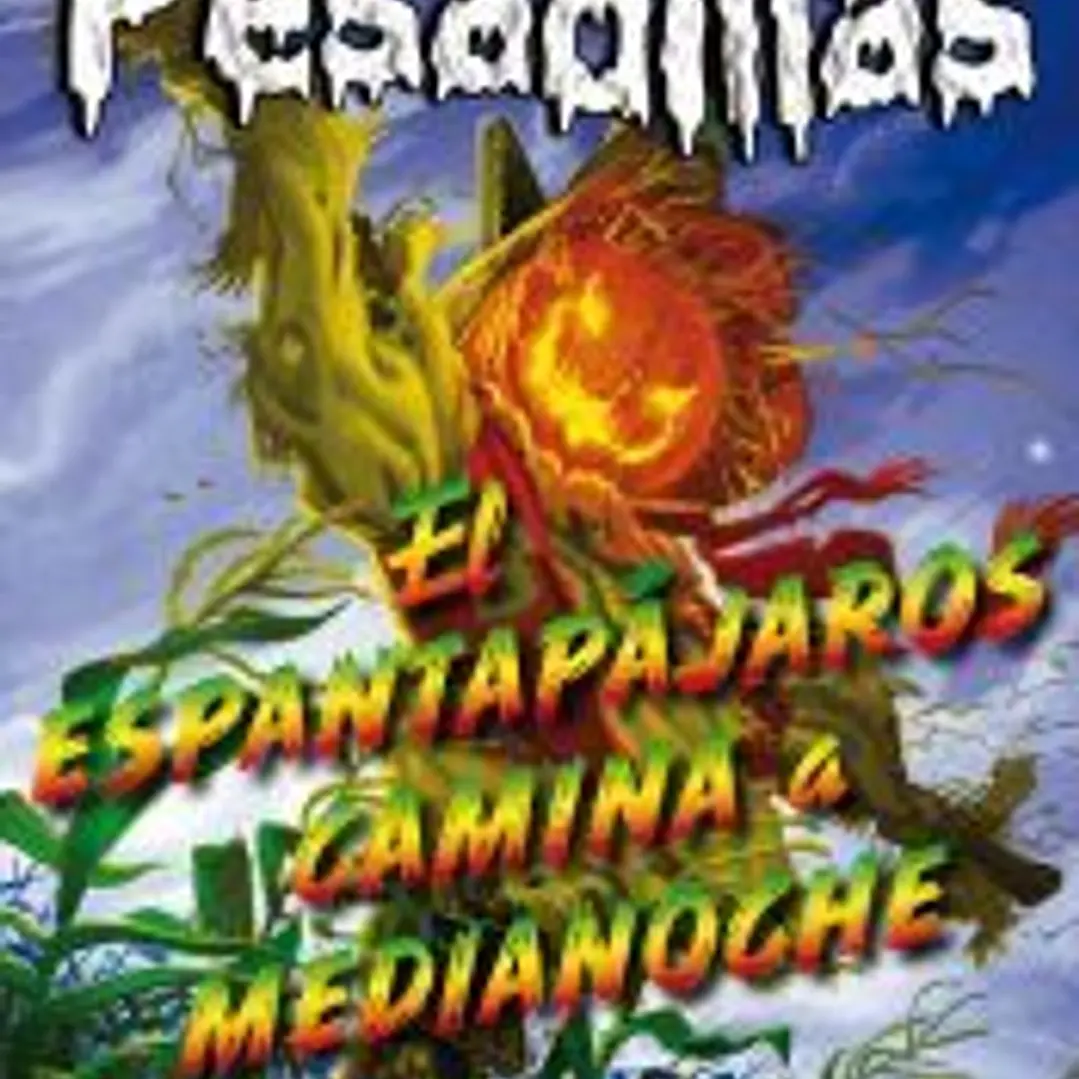 El espantapájaros camina a medianoche: Pesadillas, 2 1