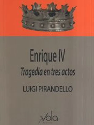 Enrique IV: tragedia en tres actos