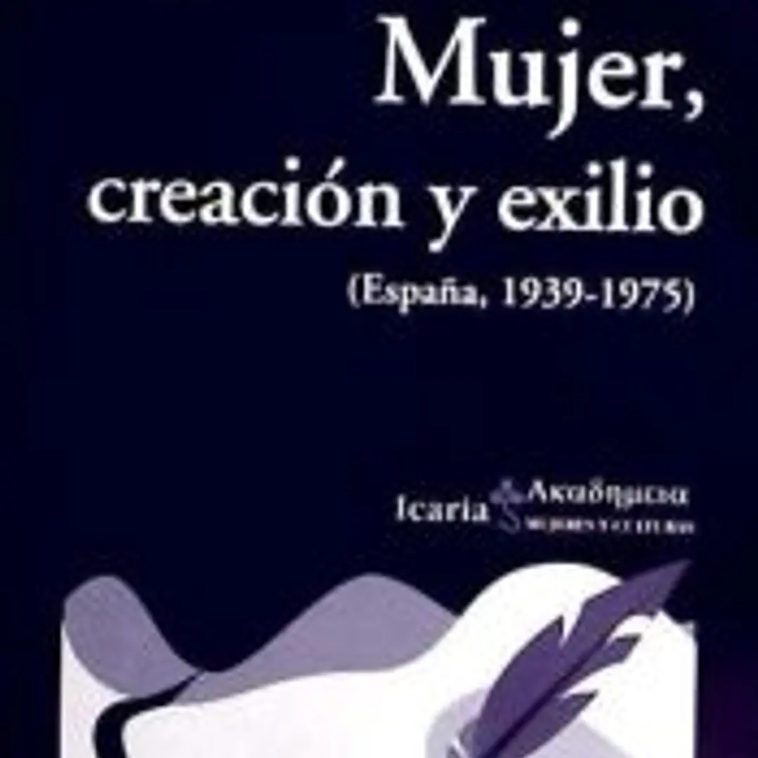 Mujer, creación y exilio 1