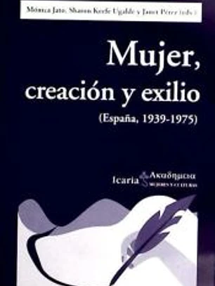 Mujer, creación y exilio