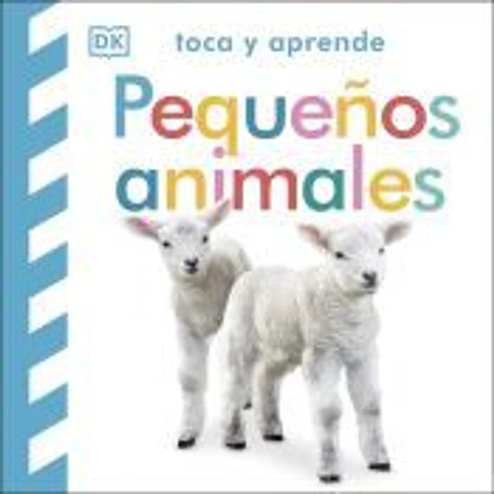 Toca y aprende: Pequeños animales 1