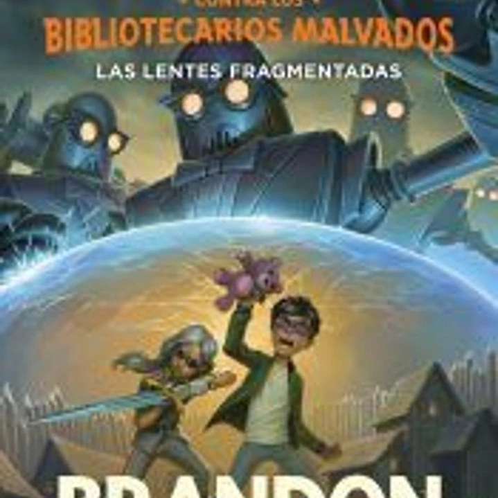 Las lentes fragmentadas (Alcatraz contra los Bibliotecarios Malvados 4) 1