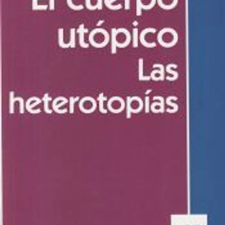 EL CUERPO UTOPICO 1