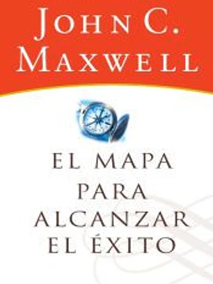 El mapa para alcanzar el éxito