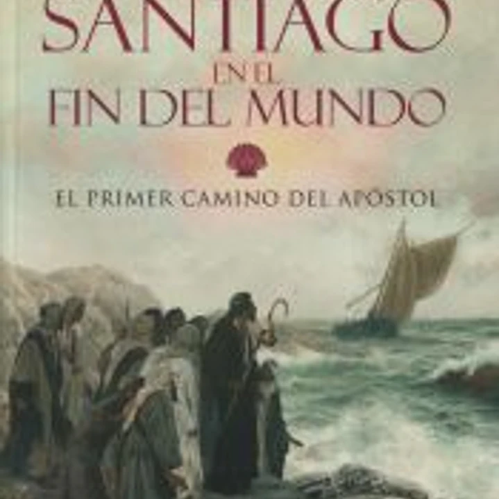 Santiago en el fin del mundo 1