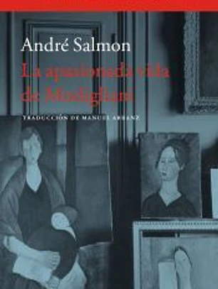 La apasionada vida de Modigliani