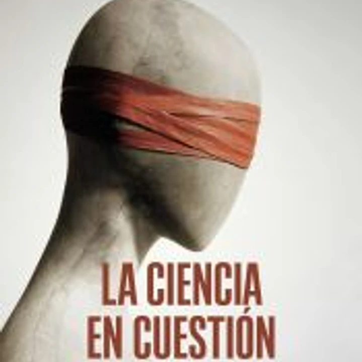 La ciencia en cuestión 1