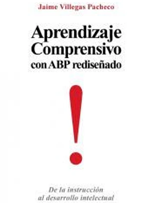 Aprendizaje Comprensivo Con Abp Redisenado