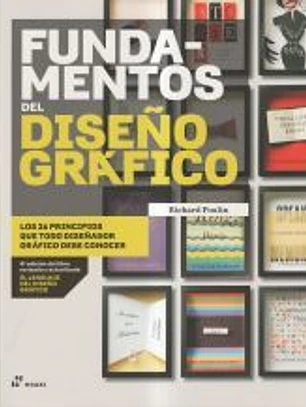 FUNDAMENTOS DEL DISEÑO GRÁFICO (4ª EDICIÓN)