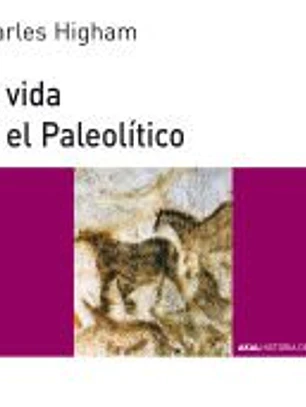 La vida en el Paleolítico