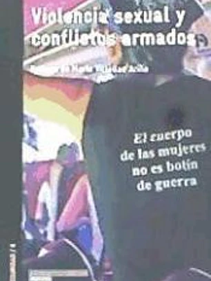 Violencia sexual y conflictos armados
