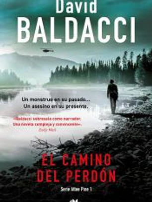 El camino del perdón (Serie Atlee Pine 1)
