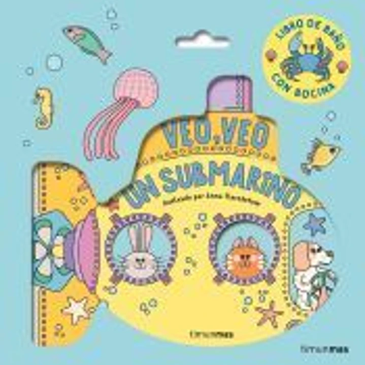 Veo, veo. ¡Un submarino! Libro de baño 1