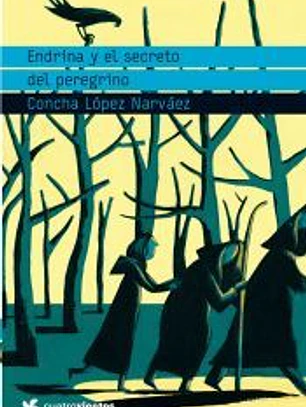 Endrina y el secreto del peregrino