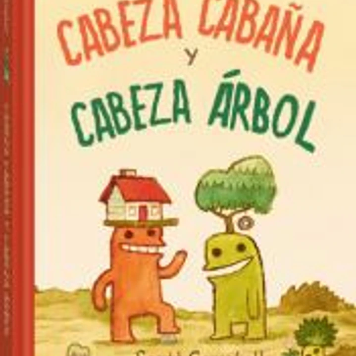 Cabeza Cabaña y Cabeza Árbol Vol. 1 1