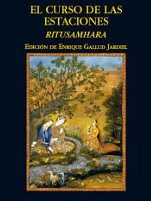 El curso de las estaciones.: Ritusamhara