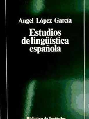 ESTUDIOS DE LINGUISTICA ESPAÑOLA