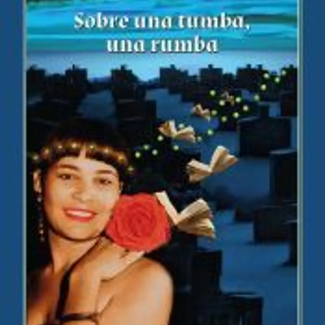 Sobre una tumba, una rumba 1