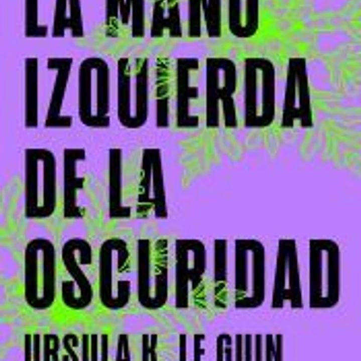 La mano izquierda de la oscuridad 1