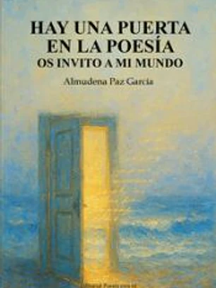 HAY UNA PUERTA EN LA POESIA OS INVITO