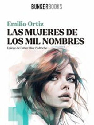 Las mujeres de los mil nombres
