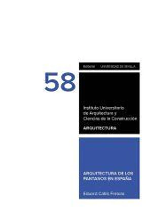 Arquitectura de los pantanos en España