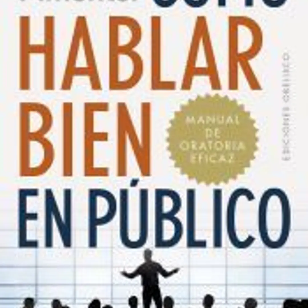 CÓMO HABLAR BIEN EN PÚBLICO PARA CONSEGUIR LO QUE DESEAS 1