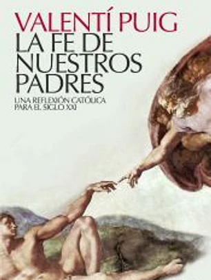 La fe de nuestros padres