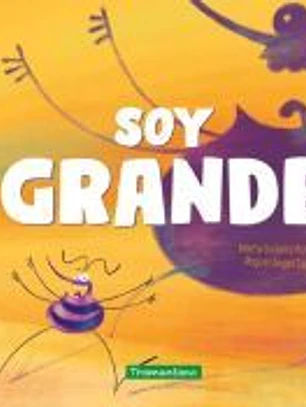 Soy grande